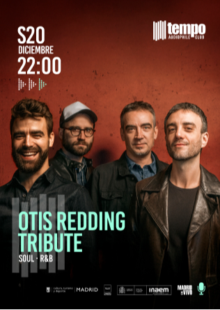 OTIS REDDING TRIBUTE - Tempo Club - Madrid