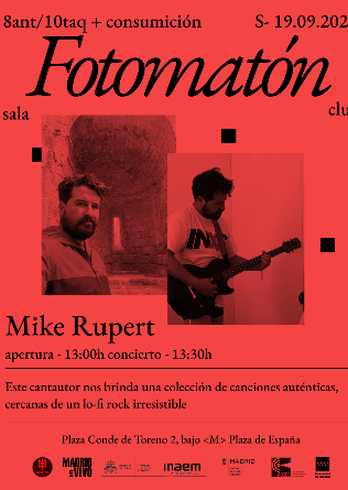 MIKE RUPERT en Madrid