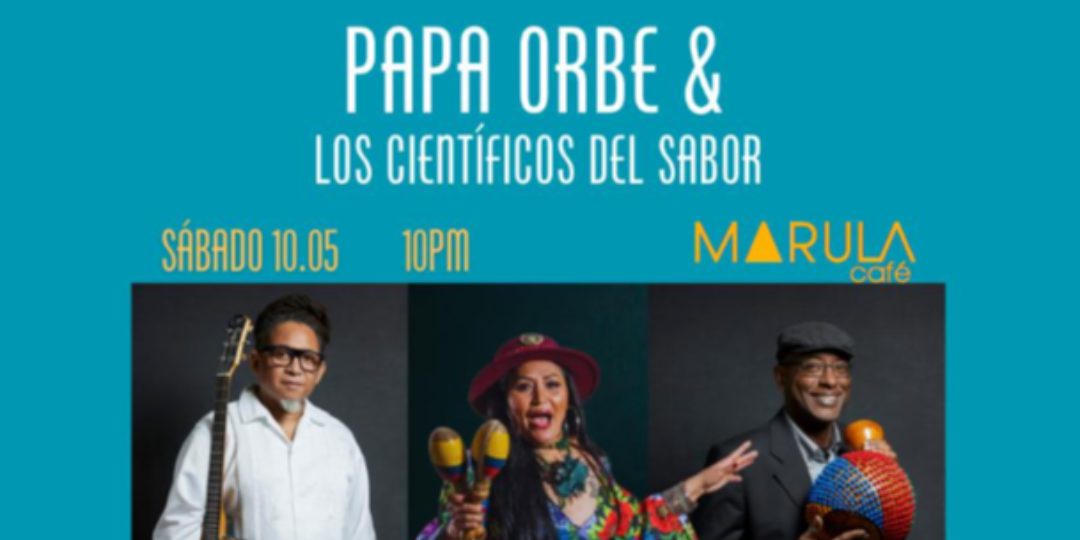 PAPA ORBE Y LOS CIENTIFICOS DEL SABOR en Barcelona