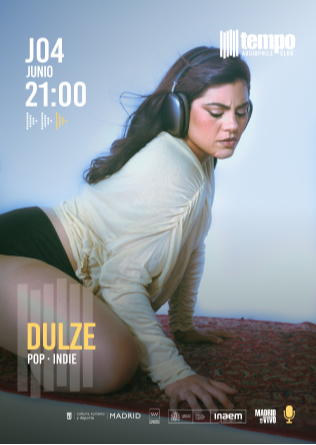 DULZE - Tempo Club - Madrid
