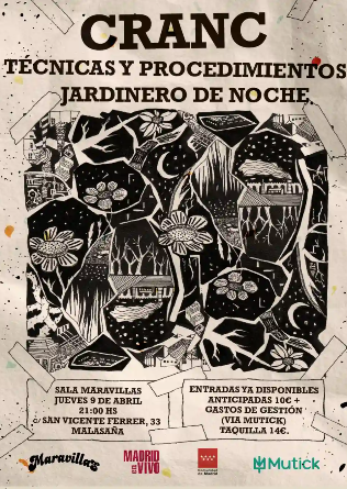 Cranc + Técnicas y Procedimientos + Jardinero de Noche en Madrid