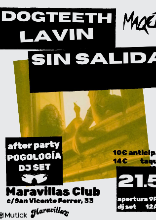Maqeta: Lavin + Dogteeth + Sin Salida en Madrid