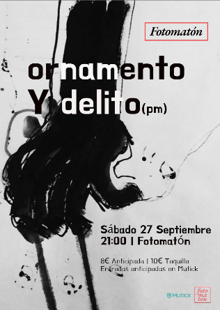 ORNAMENTO Y DELITO en Madrid  