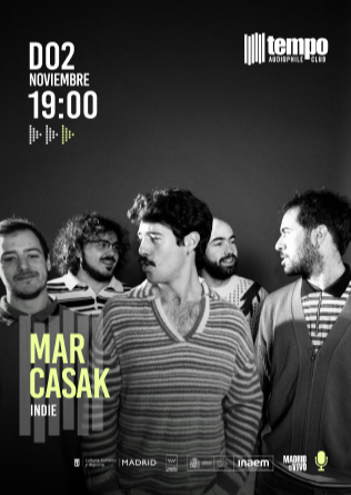 MAR CASAK - Tempo club - Madrid