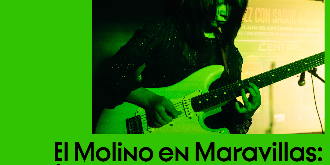 El Molino en Maravillas: Rock en Casa - Madrid