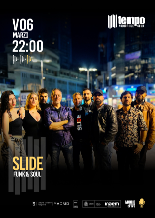 SLIDE - Tempo Club - Madrid