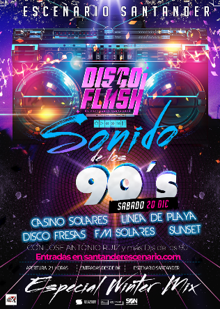 Sonido de los 90 Presenta WINTER MIX en Escenario Santander - Cantabria