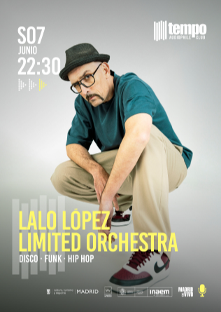 LALO LÓPEZ LIMITED ORCHESTRA en Tempo Club Madrid