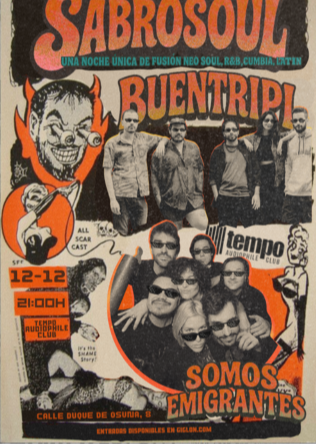 SABROSOUL Buen Tripi + Somos Emigrantes - Tempo Club - Madrid