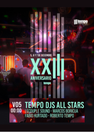 TEMPO DJS ALL STAR XXIII ANIVERSARIO - Tempo Club - Madrid