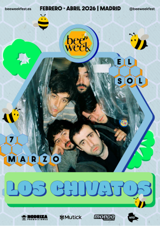 Bee Week presenta LOS CHIVATOS en Madrid