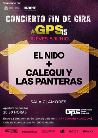 FIN DE GIRA #GPS15: El Nido + Calequi y las Panteras en Madrid