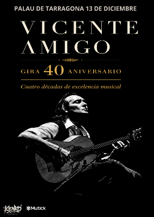 VICENTE AMIGO en Tarragona