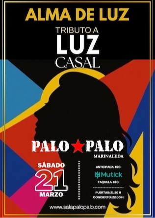ALMA DE LUZ - Tributo a Luz Casal en Sevilla 