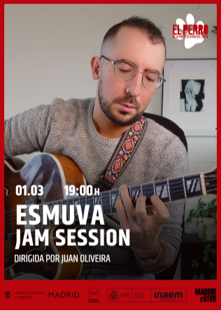 ESMUVA JAM SESSION - El Perro - Madrid