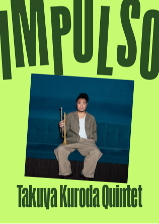 IMPULSO - TAKUYA KURODA Quintet en Madrid - 2 pase