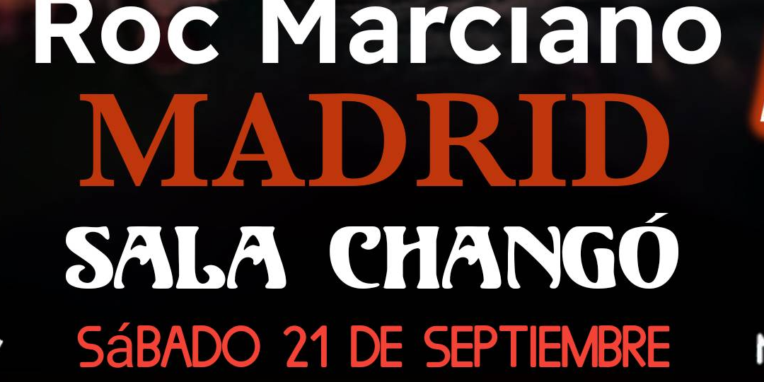 ROC MARCIANO (USA) en Madrid - AGOTADAS