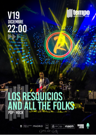 LOS RESQUICIOS - Tempo Club - Madrid