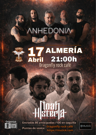 Make Some Noise - Noah Histeria + Anhedonia en Almería