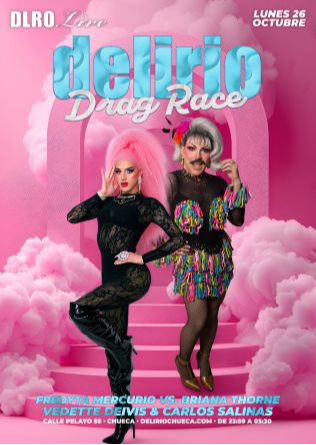 DELIRIO DRAG RACE - 26 OCTUBRE 2026
