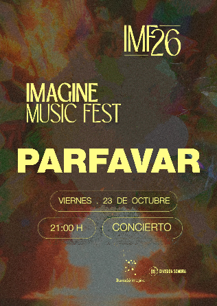 PARFAVAR en Imagine Music Fest Madrid
