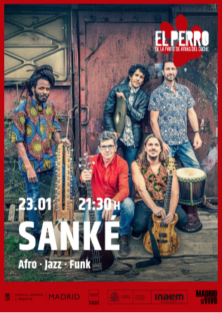 SANKÉ - El Perro - Madrid